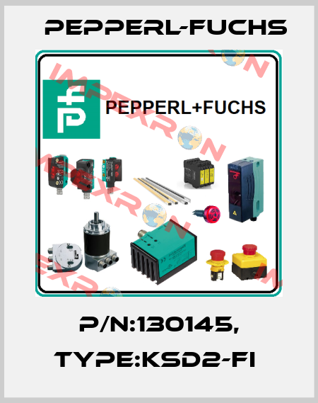 P/N:130145, Type:KSD2-FI  Pepperl-Fuchs