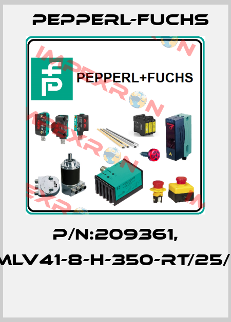 P/N:209361, Type:MLV41-8-H-350-RT/25/92/136  Pepperl-Fuchs