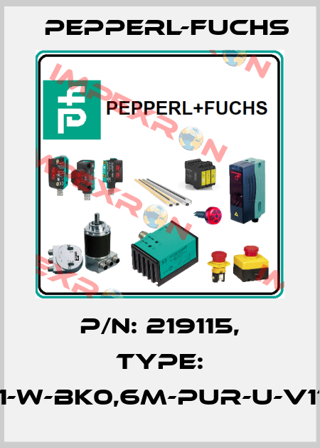 p/n: 219115, Type: V11-W-BK0,6M-PUR-U-V11-G Pepperl-Fuchs