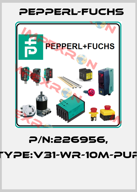 P/N:226956, Type:V31-WR-10M-PUR  Pepperl-Fuchs