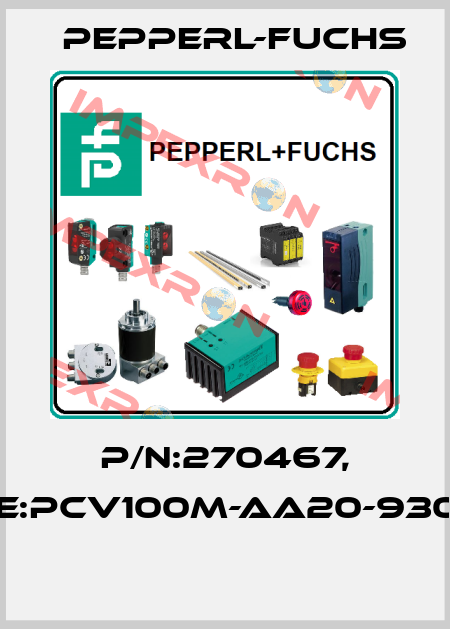 P/N:270467, Type:PCV100M-AA20-930000  Pepperl-Fuchs