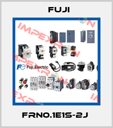 FRN0.1E1S-2J  Fuji