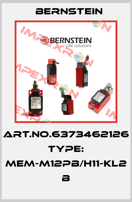 Art.No.6373462126 Type: MEM-M12PB/H11-KL2            B Bernstein