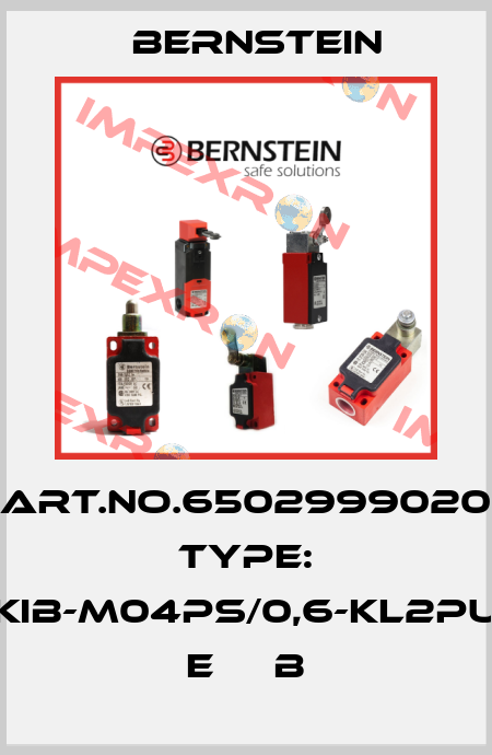 Art.No.6502999020 Type: KIB-M04PS/0,6-KL2PU    E     B Bernstein