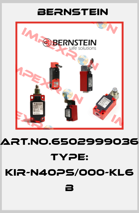 Art.No.6502999036 Type: KIR-N40PS/000-KL6            B Bernstein