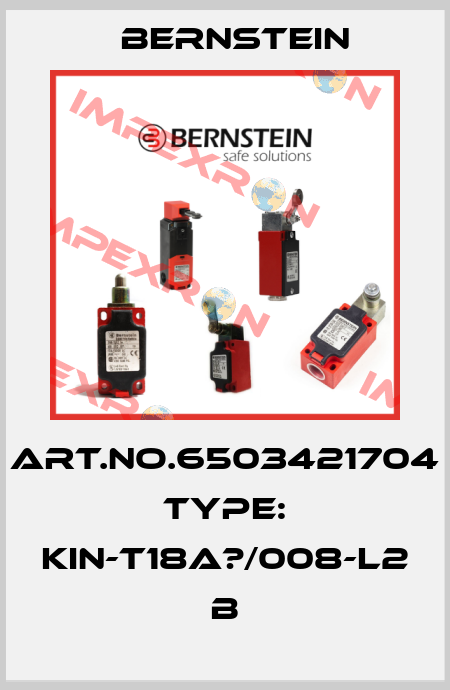 Art.No.6503421704 Type: KIN-T18A?/008-L2             B Bernstein