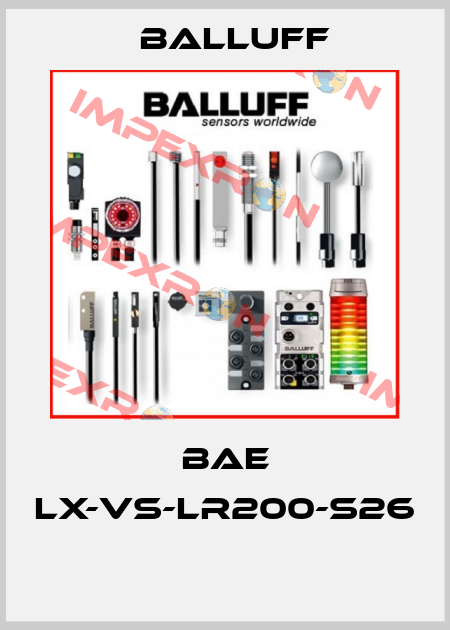 BAE LX-VS-LR200-S26  Balluff
