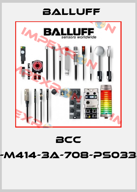 BCC M415-M414-3A-708-PS0334-010  Balluff