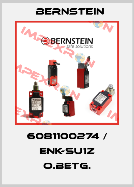 6081100274 / ENK-SU1Z O.BETG. Bernstein