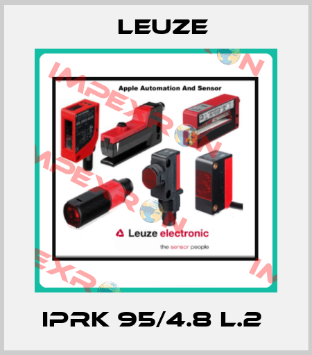 IPRK 95/4.8 L.2  Leuze
