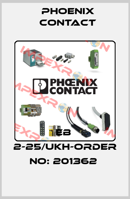 EB  2-25/UKH-ORDER NO: 201362  Phoenix Contact