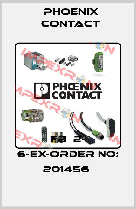 FB  2- 6-EX-ORDER NO: 201456  Phoenix Contact