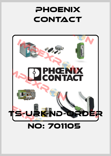 TS-URK-ND-ORDER NO: 701105  Phoenix Contact