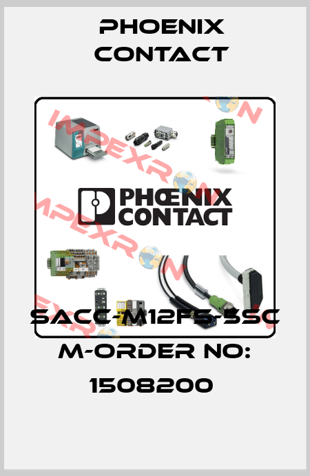 SACC-M12FS-5SC M-ORDER NO: 1508200  Phoenix Contact
