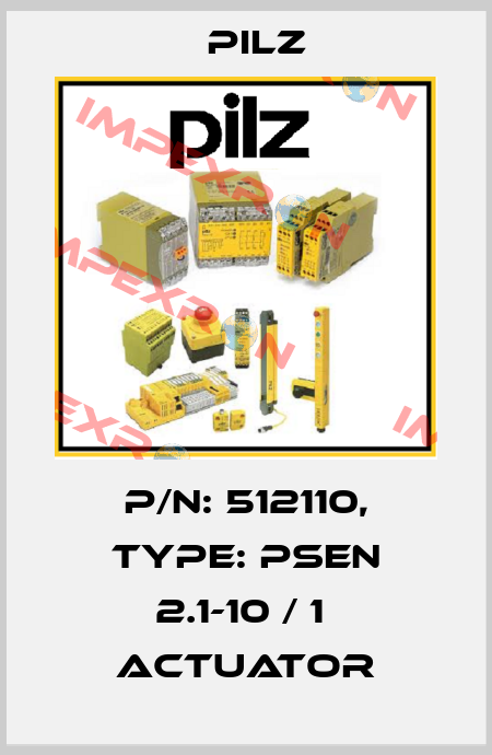 p/n: 512110, Type: PSEN 2.1-10 / 1  actuator Pilz