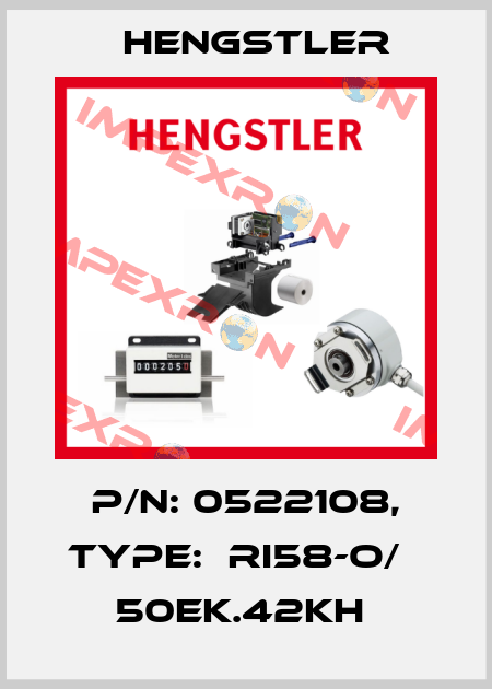 P/N: 0522108, Type:  RI58-O/   50EK.42KH  Hengstler