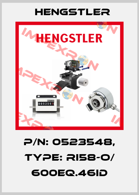 p/n: 0523548, Type: RI58-O/ 600EQ.46ID Hengstler