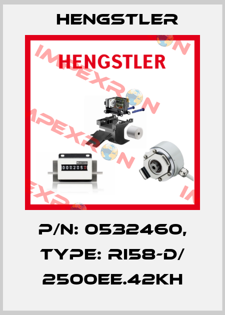 p/n: 0532460, Type: RI58-D/ 2500EE.42KH Hengstler