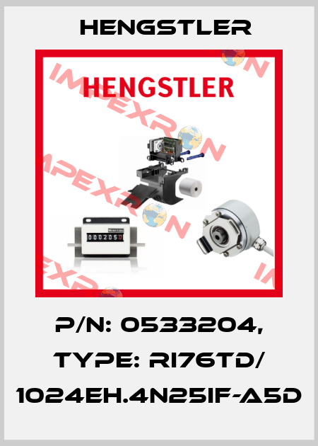 p/n: 0533204, Type: RI76TD/ 1024EH.4N25IF-A5D Hengstler