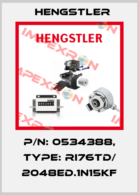 p/n: 0534388, Type: RI76TD/ 2048ED.1N15KF Hengstler