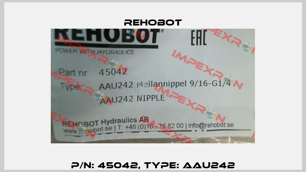 p/n: 45042, Type: AAU242 Rehobot