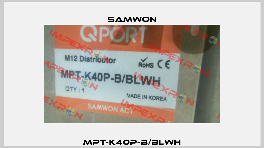 MPT-K40P-B/BLWH Samwon